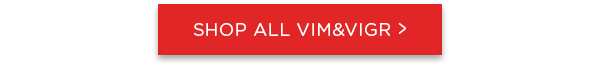 Shop VIM&VIGR